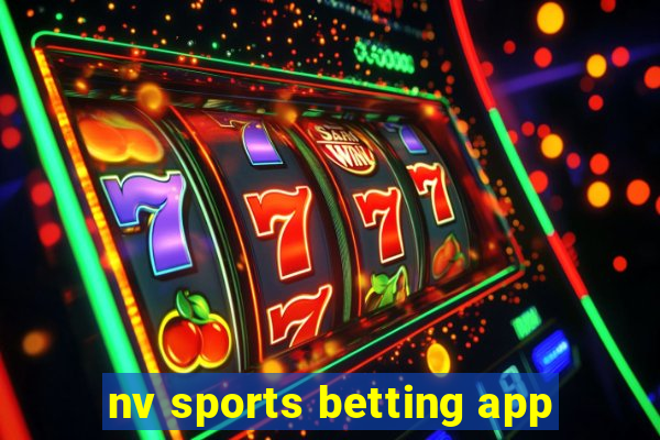 nv sports betting app